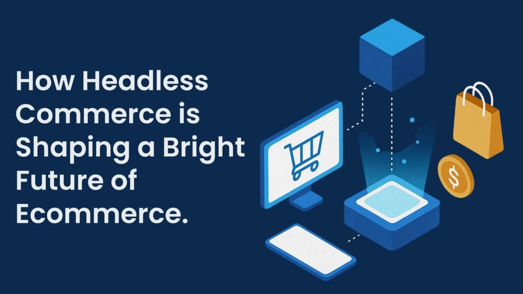 Headless commerce